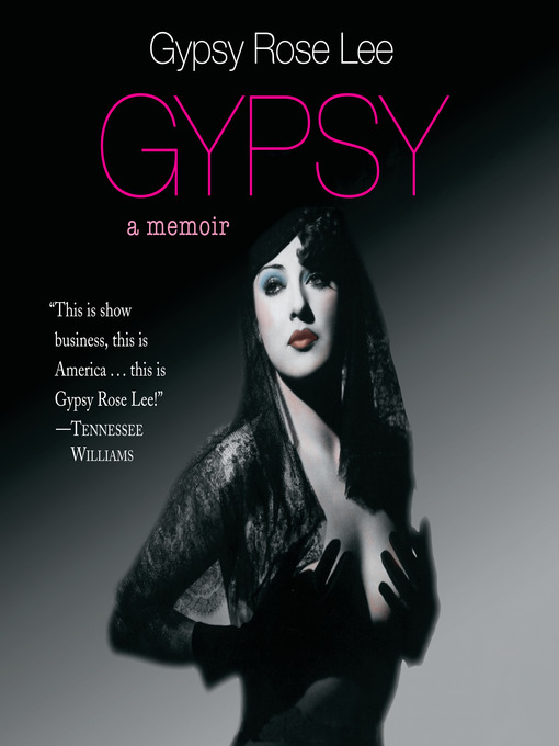 Title details for Gypsy by Gypsy Rose Lee - Wait list